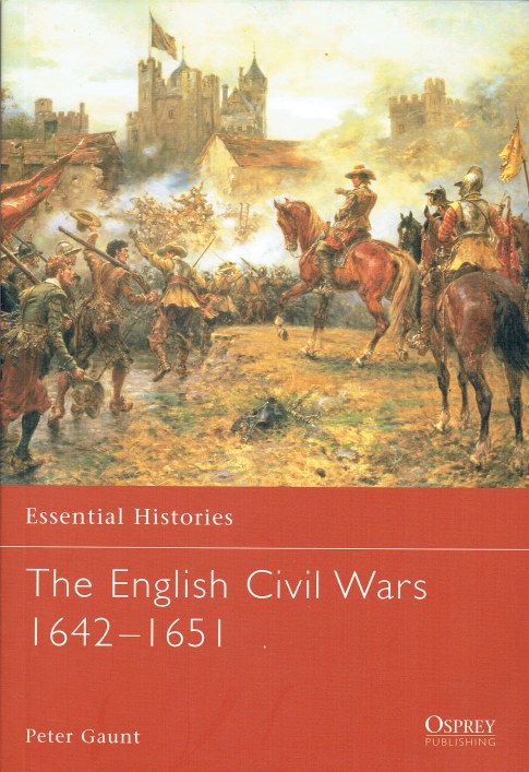Image for THE ENGLISH CIVIL WAR 1642-1651