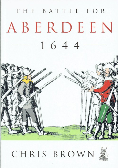 Image for THE BATTLE FOR ABERDEEN 1644