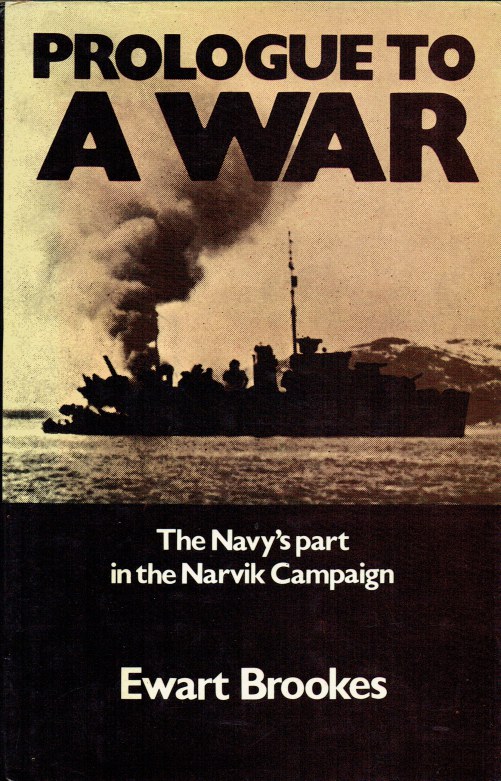 Image for PROLOGUE TO A WAR : THE NAVY'S PART IN THE THE NARVIK CAMPAIGN
