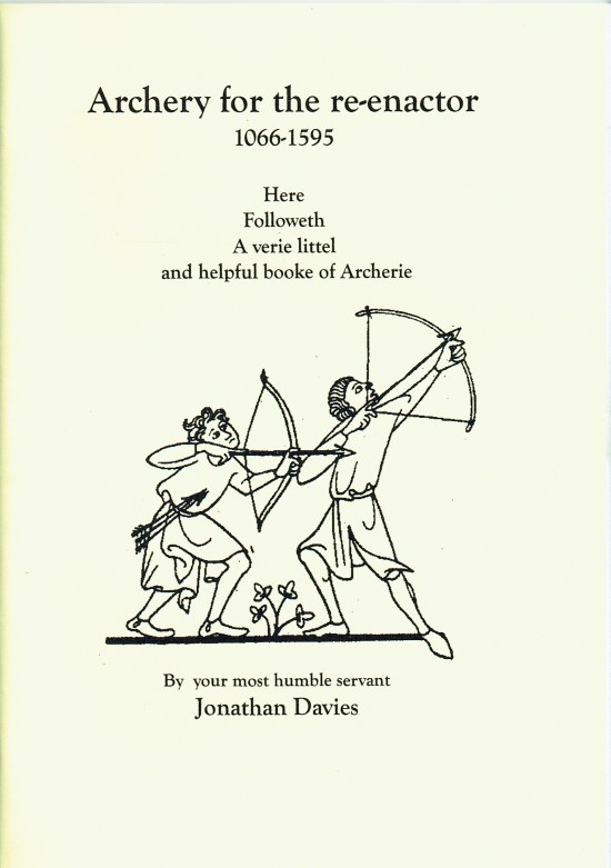 Image for ARCHERY FOR THE RE-ENACTOR 1066-1595