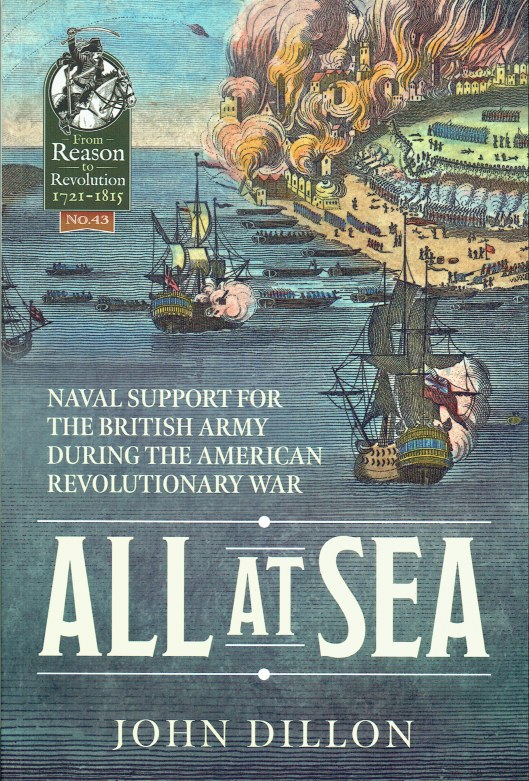 Image for ALL AT SEA : NAVAL SUPPORT FOR THE BRITISH ARMY DURING THE AMERICAN REVOLUTIONARY WAR