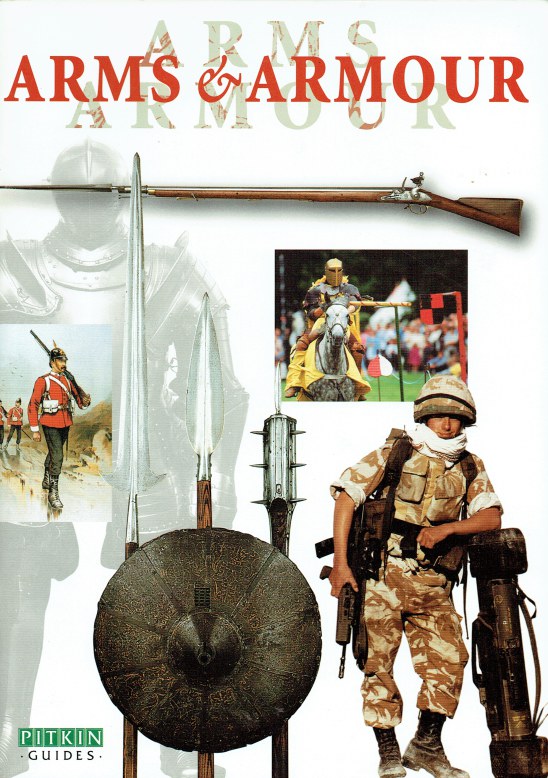 Image for ARMS AND ARMOUR (PITKIN GUIDE)
