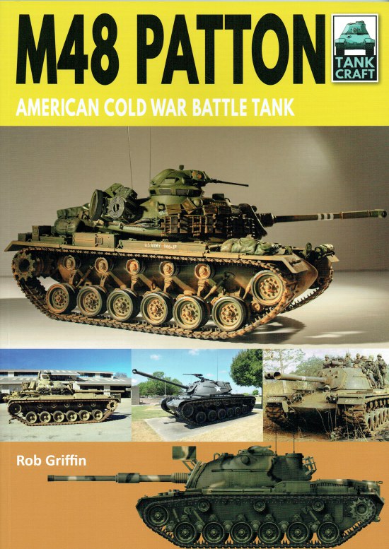 Image for TANKCRAFT 22: M48 PATTON : AMERICAN COLD WAR BATTLE TANK