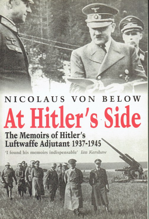 Image for AT HITLER'S SIDE : THE MEMOIRS OF HITLER'S LUFTWAFFE ADJUTANT 1937-1945
