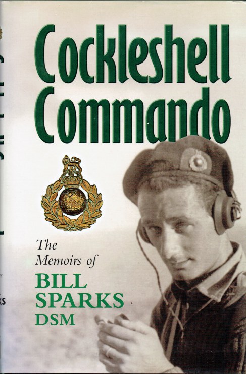 Image for COCKLESHELL COMMANDO : THE MEMOIRS OF BILL SPARKS, DSM