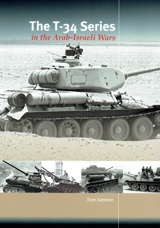 Image for THE T-34 SERIES IN THE ARAB-ISRAELI WARS