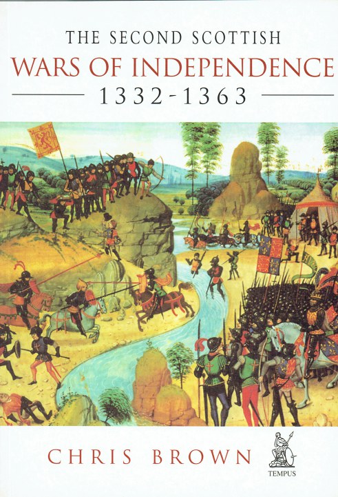 Image for THE SECOND SCOTTISH WARS OF INDEPENDENCE 1332-1363