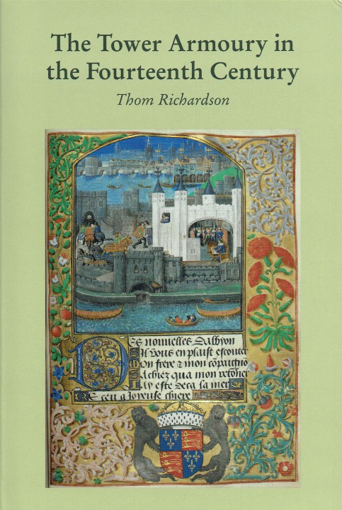 Image for THE TOWER ARMOURY IN THE FOURTEENTH CENTURY