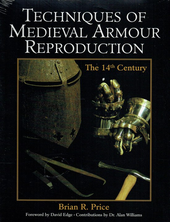 Image for TECHNIQUES OF MEDIEVAL ARMOUR REPRODUCTION