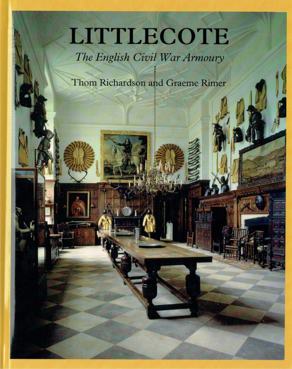 Image for LITTLECOTE : THE ENGLISH CIVIL WAR ARMOURY