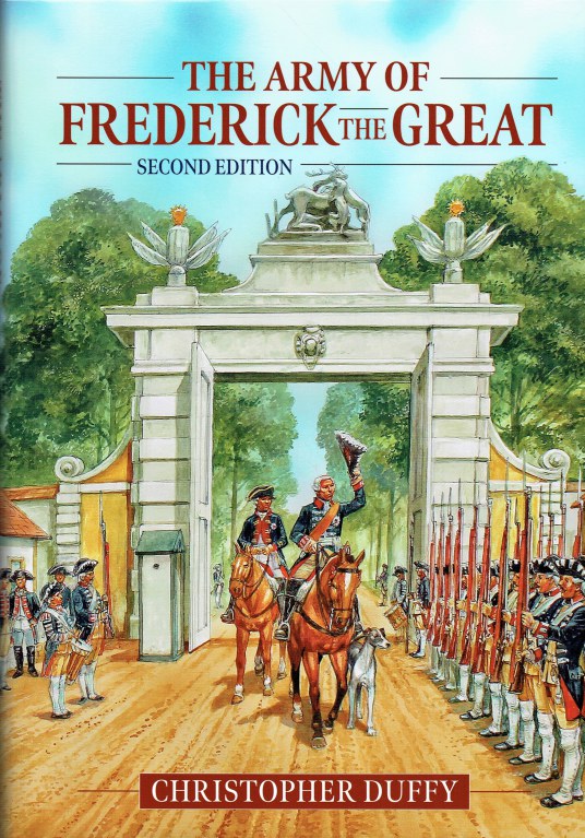 Image for THE ARMY OF FREDERICK THE GREAT (SECOND EDITION)
