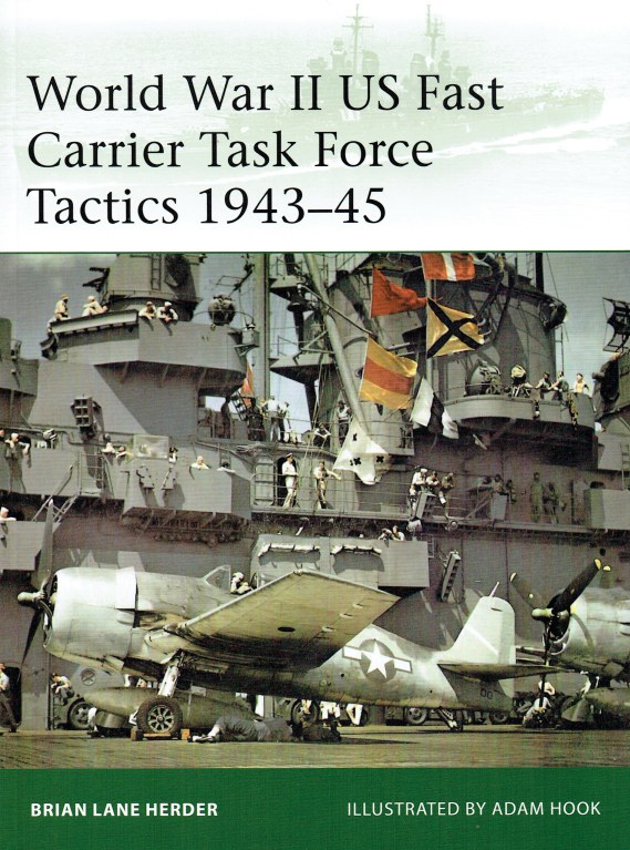 Image for WORLD WAR II US FAST CARRIER TASK FORCE TACTICS 1943-45