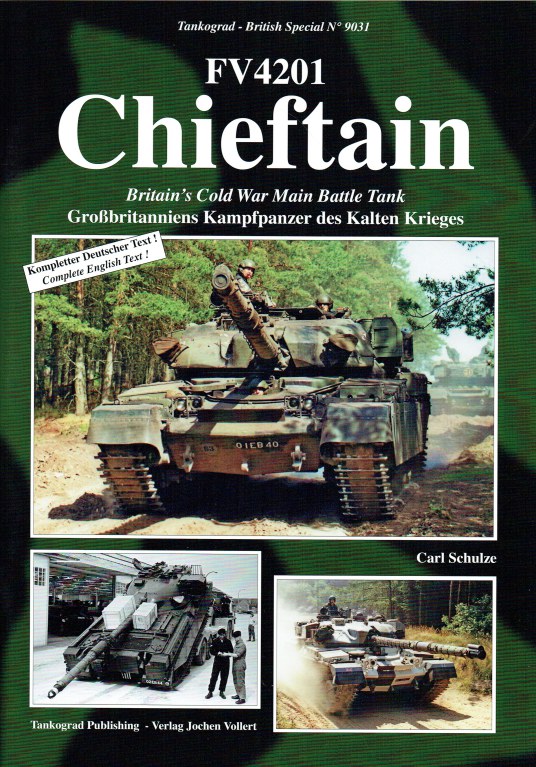 Image for FV4201 CHIEFTAIN : BRITAIN'S COLD WAR MAIN BATTLE TANK