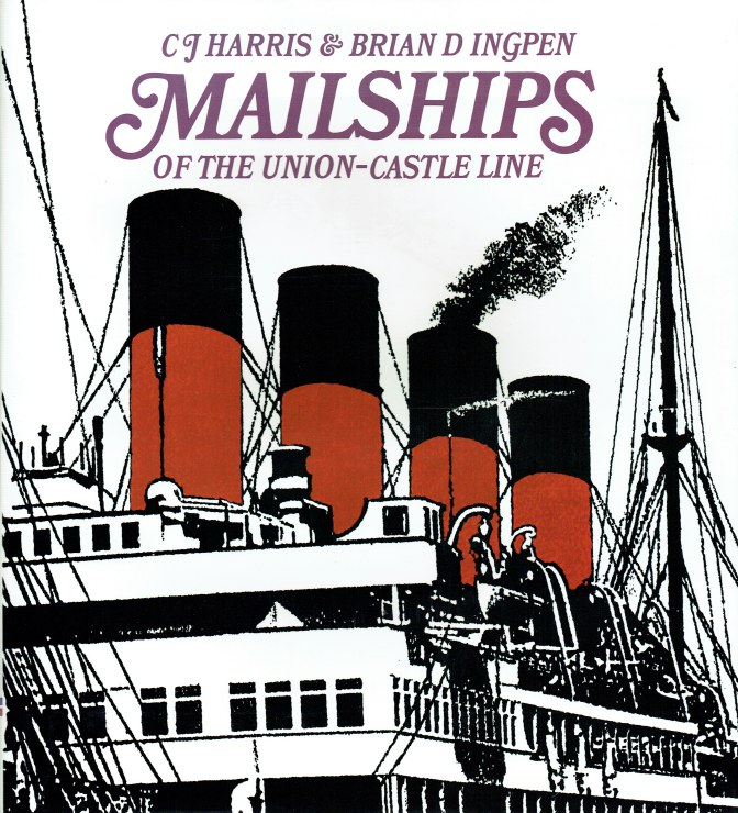Image for MAILSHIPS OF THE UNION-CASTLE LINE