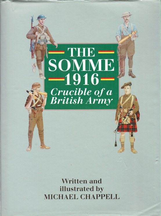 Image for THE SOMME 1916 : CRUCIBLE OF A BRITISH ARMY