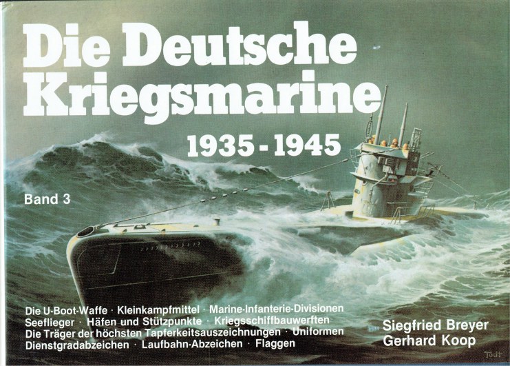 Image for DIE DEUTSCHE KRIEGSMARINE 1935 - 1945 : BAND 3 (GERMAN TEXT)