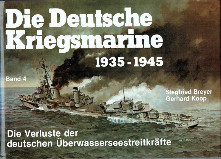 Image for DIE DEUTSCHE KRIEGSMARINE 1935 - 1945 : BAND 4 (GERMAN TEXT)
