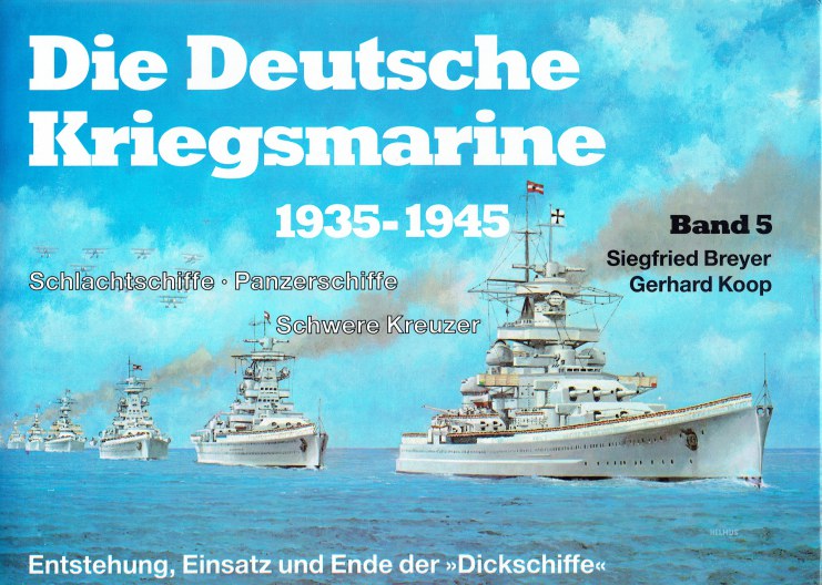 Image for DIE DEUTSCHE KRIEGSMARINE 1935 - 1945 : BAND 5 (GERMAN TEXT)