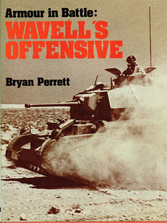 Image for ARMOUR IN BATTLE : WAVELL'S OFFENSIVE