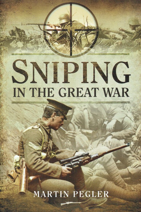 Image for SNIPING IN THE GREAT WAR
