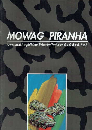 Image for MOWAG PIRANHA : ARMOURED AMPHIBIOUS WHEELED VEHICLES 4X4, 6X6, 8X8