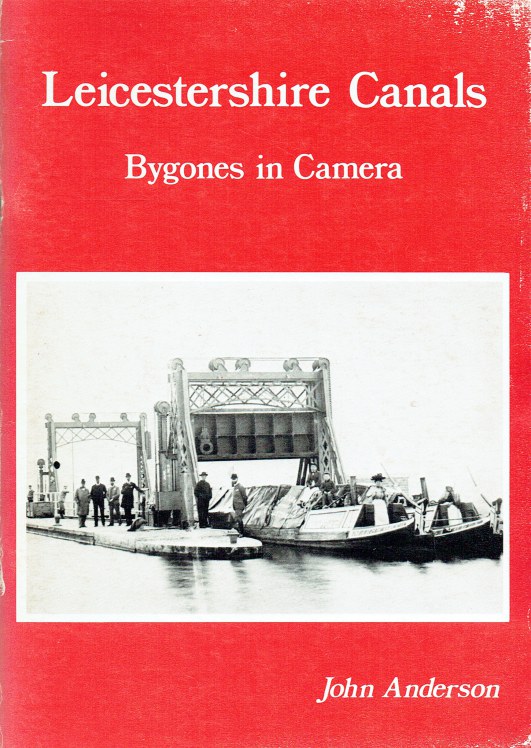 Image for LEICESTERSHIRE CANALS : BYGONES IN CAMERA
