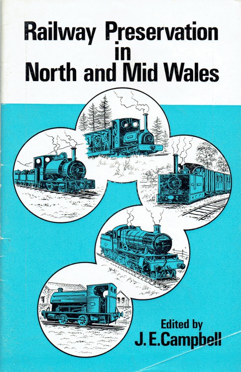 Image for RAILWAY PRESERVATION IN NORTH AND MID WALES