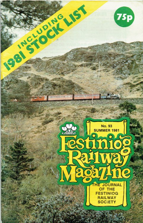 Image for FESTINIOG RAILWAY MAGAZINE NO.93 SUMMER 1981