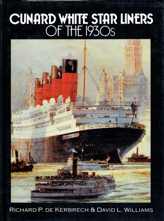 Image for CUNARD WHITE STAR LINERS OF THE 1930S