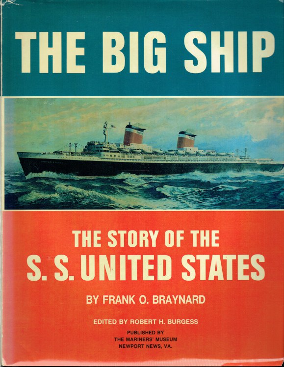 Image for THE BIG SHIP : THE STORY OF THE S.S. UNITED STATES