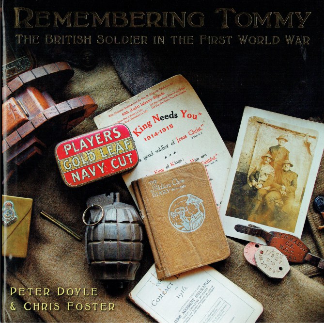 Image for REMEMBERING TOMMY : THE BRITISH SOLDIER IN THE FIRST WORLD WAR