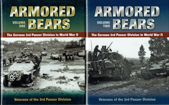 Image for ARMORED BEARS: THE GERMAN 3RD PANZER DIVISION IN WORLD WAR II (TWO VOLUME SET)