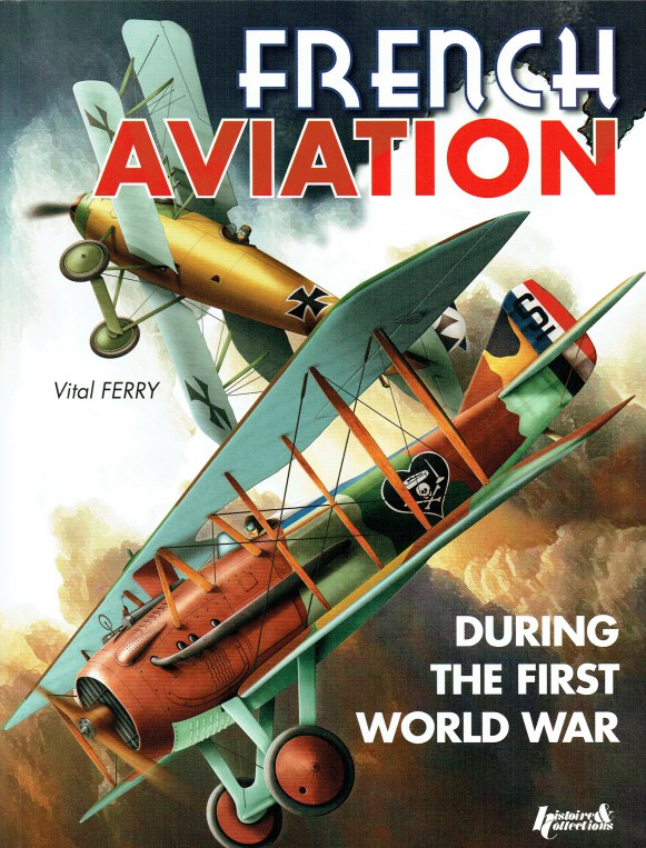 Image for FRENCH AVIATION DURING THE FIRST WORLD WAR