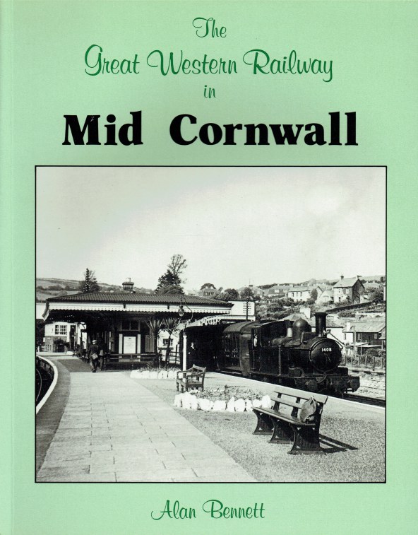 Image for THE GREAT WESTERN RAILWAY IN MID CORNWALL