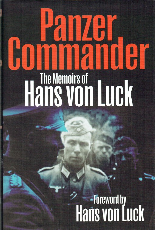 Image for PANZER COMMANDER : THE MEMOIRS OF HANS VON LUCK