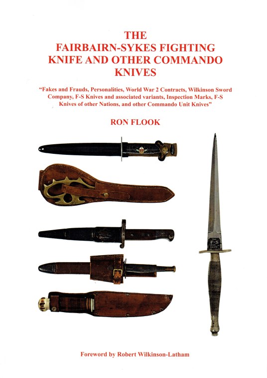 Image for THE FAIRBAIRN-SYKES FIGHTING KNIFE AND OTHER COMMANDO KNIVES