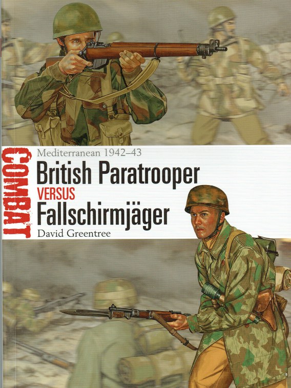 Image for BRITISH PARATROOPER VERSUS FALLSCHIRMJAGER : MEDITERRANEAN 1942-43