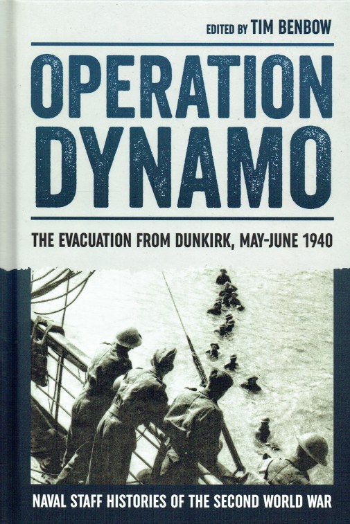 Image for OPERATION DYNAMO : THE EVACUATION FROM DUNKIRK, MAY - JUNE 1940