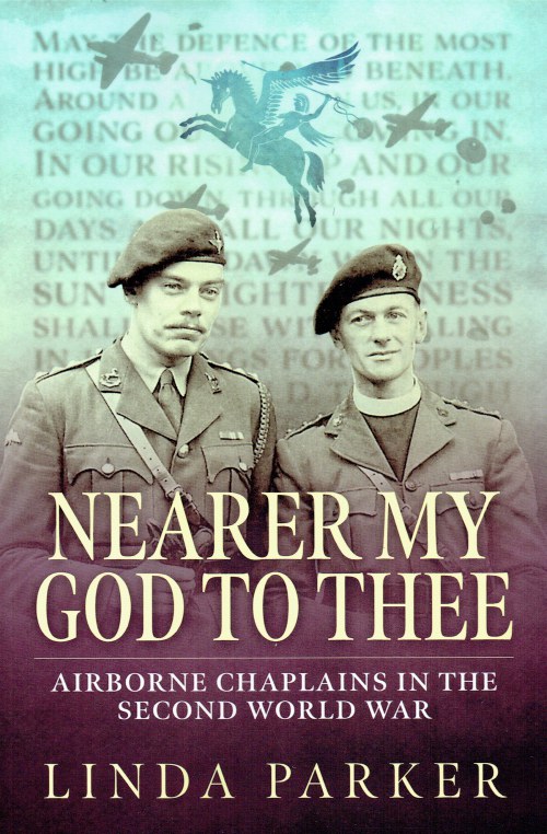 Image for NEARER MY GOD TO THEE : AIRBORNE CHAPLAINS IN THE SECOND WORLD WAR