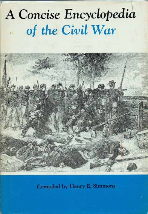 Image for A CONCISE ENCYCLOPEDIA OF THE CIVIL WAR
