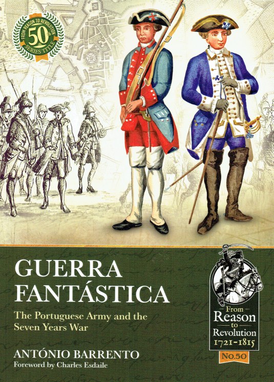 Image for GUERRA FANTASTICA : THE PORTUGUESE ARMY AND THE SEVEN YEARS WAR