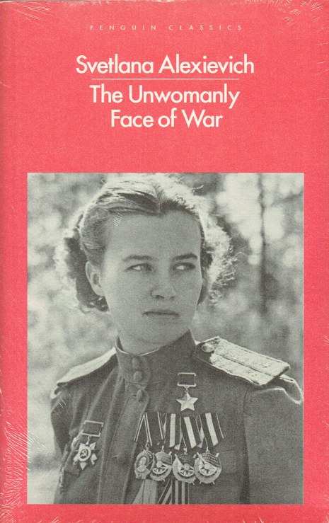 Image for THE UNWOMANLY FACE OF WAR