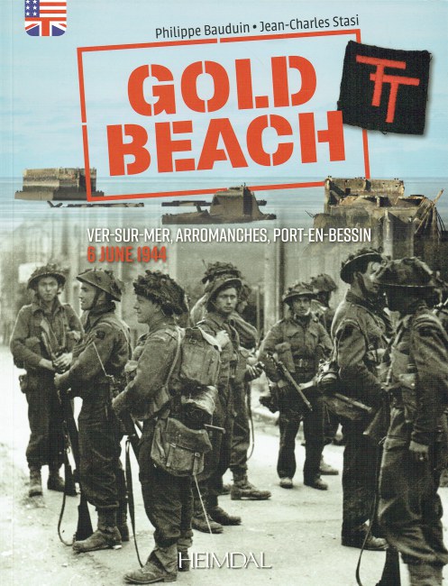 Image for GOLD BEACH : VER-SUR-MER, ARROMANCHES, PORT-EN-BESSIN 6 JUNE 1944