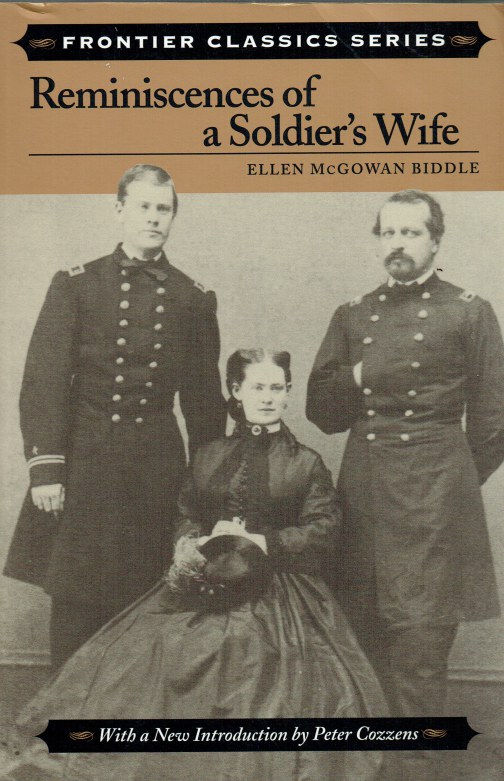 Image for REMINISCENCES OF A SOLDIER'S WIFE : ELLEN MCGOWAN BIDDLE