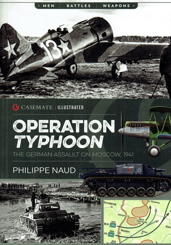 Image for OPERATION TYPHOON : THE GERMAN ASSAULT ON MOSCOW, 1941