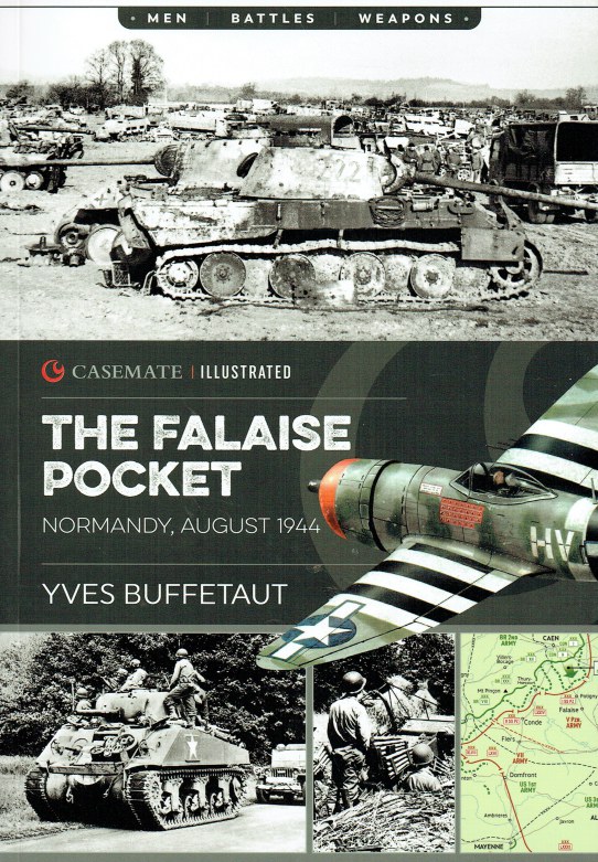 Image for THE FALAISE POCKET : NORMANDY, AUGUST 1944