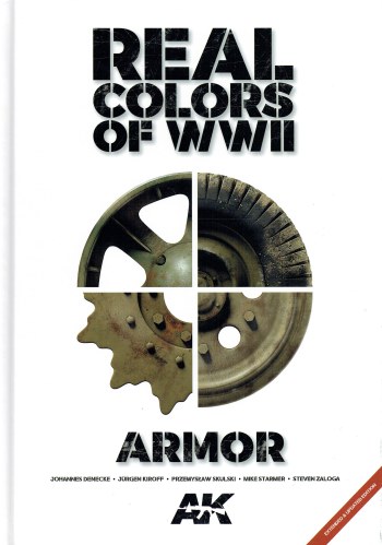 Image for REAL COLORS OF WWII : ARMOR (EXTENDED & UPDATED EDITION)