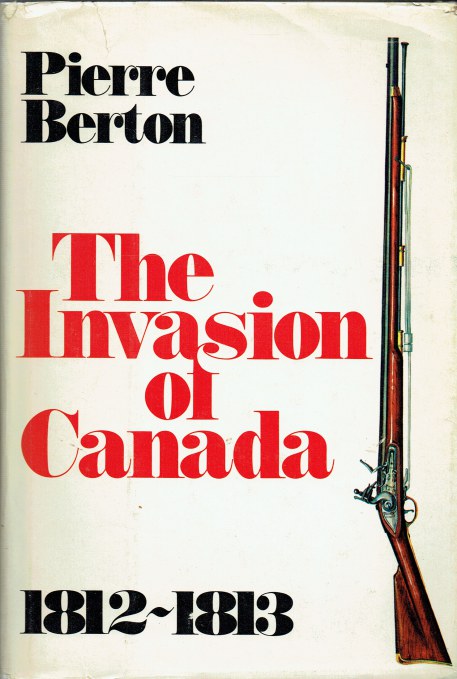 Image for THE INVASION OF CANADA 1812-1813