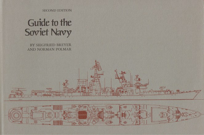 Image for GUIDE TO THE SOVIET NAVY (SECOND EDITION)