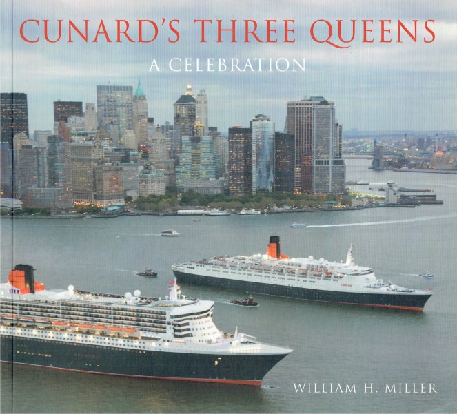 Image for CUNARDS'S THREE QUEENS : A CELEBRATION
